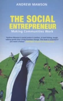 The Social Entrepreneur by Andrew Mawson Paperback