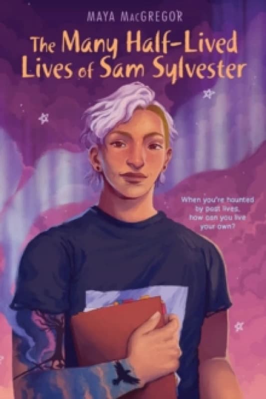 The Many Half-Lived Lives of Sam Sylvester Paperback / softback