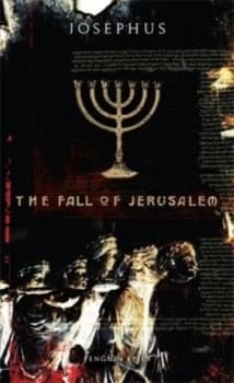 The Fall of Jerusalem by Josephus Paperback