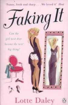 Faking It by Lotte Daley Paperback