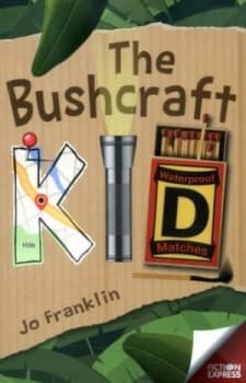 The Bushcraft Kid by Jo Franklin Paperback