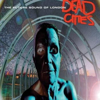 The Future Sound Of London - Dead Cities Vinyl