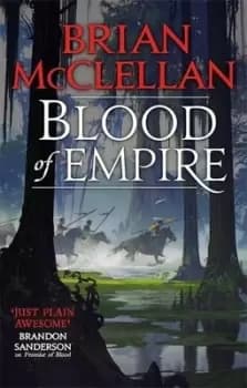 Blood of empire by Brian McClellan