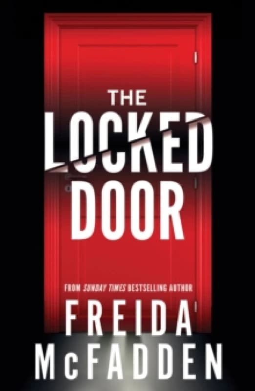 The Locked Door : From the Sunday Times Bestselling Author of The Housemaid Paperback / softback
