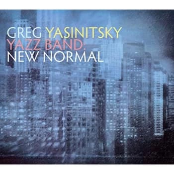 Greg Yasinitsky & YAZZ Band - New Normal CD