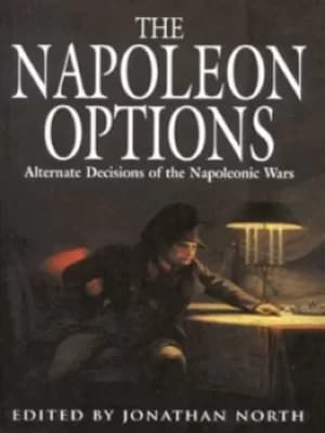 The Napoleon options by Jonathan North