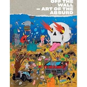 OFF THE WALL - Art of the Absurd Hardback 2018