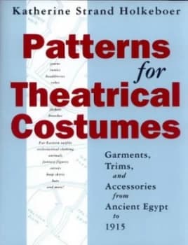 Patterns for Theatrical Costumes by Katherine Strand Holkeboer Book