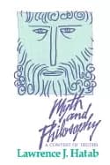 myth and philosophy a contest of truths