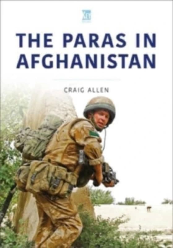 The Paras in Afghanistan Paperback / softback