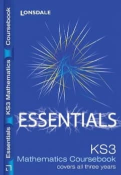 Lonsdale Key Stage 3 Essentials - Complete Key Stage 3 Maths Paperback
