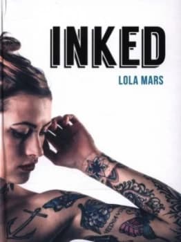 Inked by Lola Mars Hardback