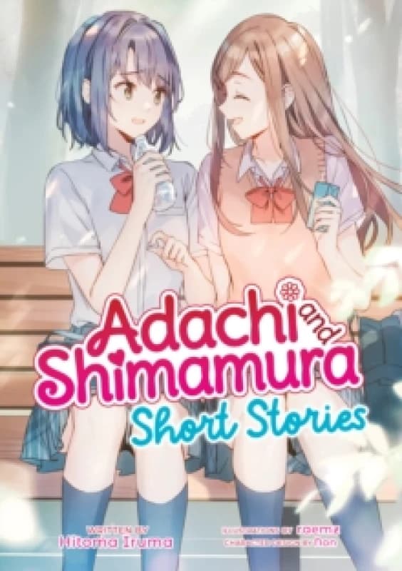 Adachi and Shimamura: Short Stories (Light Novel) Paperback / softback