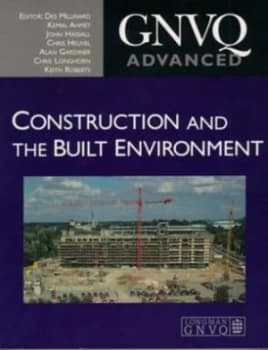 Gnvq Construction and the Built Environment by Des Millward Book