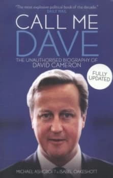 Call Me Dave by Michael a Ashcroft Paperback
