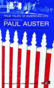 True Tales of American Life by Paul Auster Paperback
