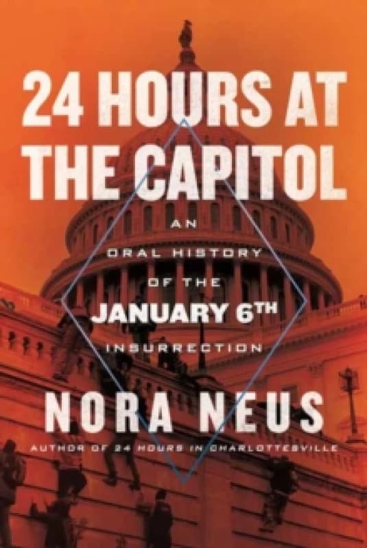 24 Hours at the Capitol. Hardback. By Nora Neus Books