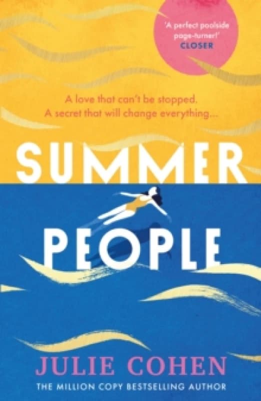 Summer People : The captivating and page-turning poolside read you dont want to miss this year! Paperback / softback