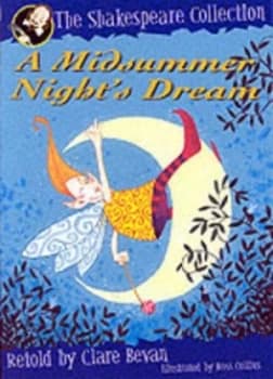 A Midsummer Nights Dream by Clare Bevan Paperback