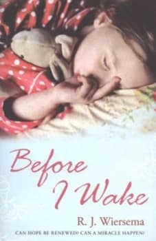 Before I Wake by Robert J. Wiersema Book
