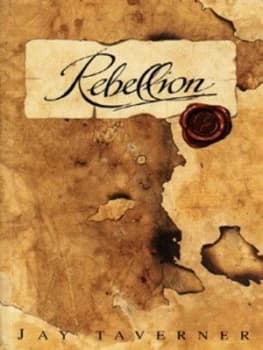 Rebellion by Jay Taverner Paperback
