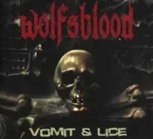 Vomit & Lice by Wolfsblood CD Album