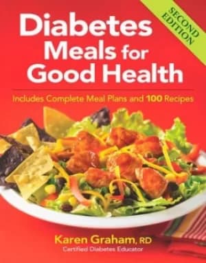 Diabetes meals for good health by Karen Graham