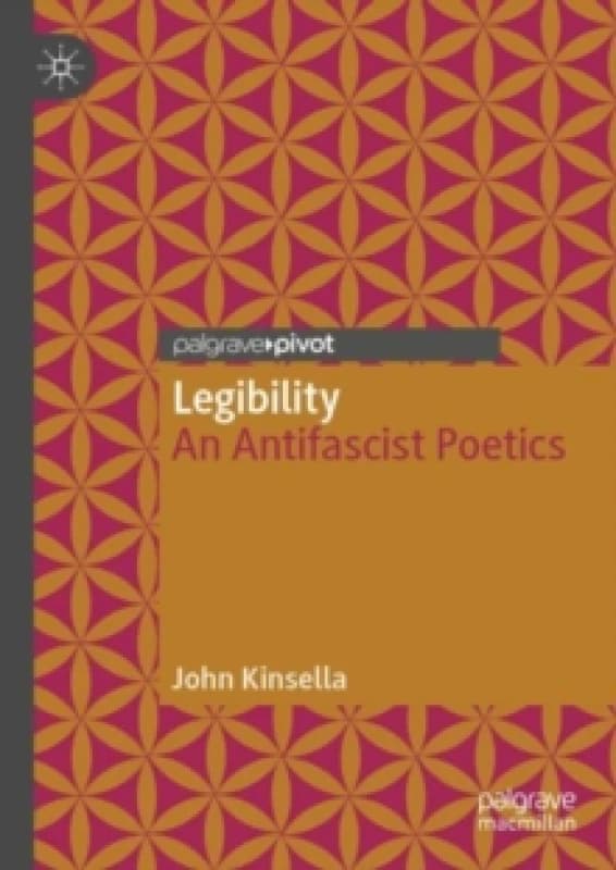 Legibility : An Antifascist Poetics Paperback / softback