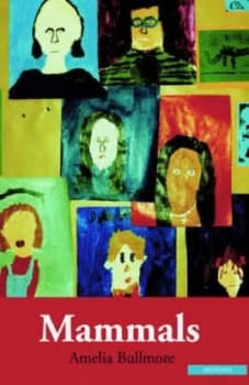 Mammals by Amelia Bullmore Paperback