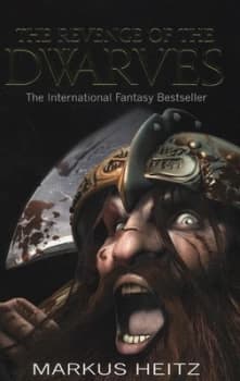 The Revenge of the Dwarves by Markus Heitz Paperback