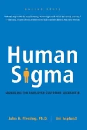 human sigma managing the employee customer encounter
