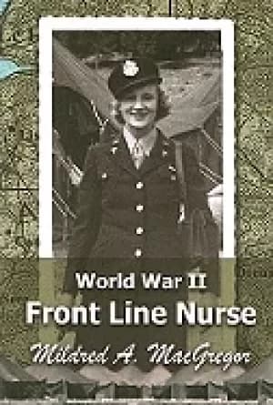 world war ii front line nurse