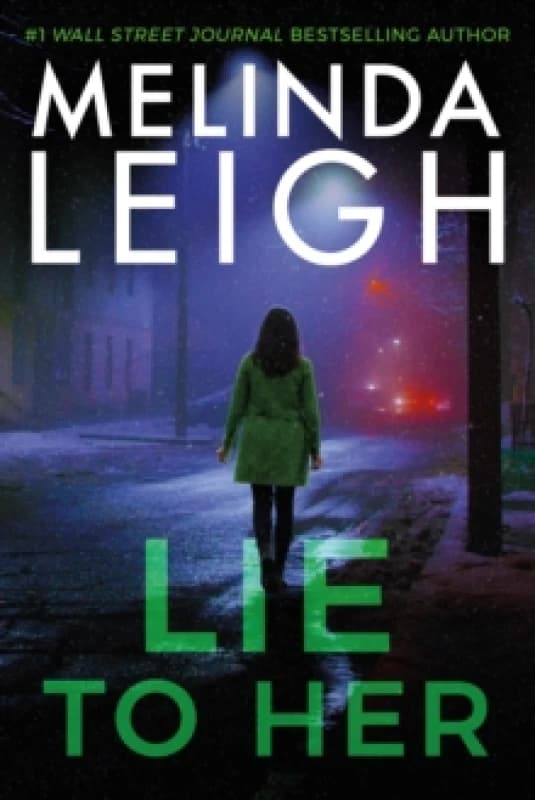 Lie to Her Hardback