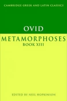Metamorphoses. Book Xiii by Ovid Paperback