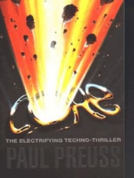 Core by Paul Preuss Paperback