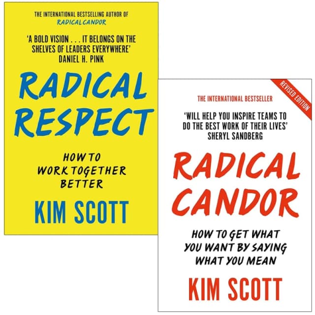 Kim Scott Radical Respect And Radical Candor 2 Book Set For Leaders And Teams In Modern Workplaces Kim Scott Books