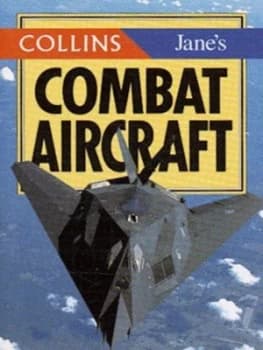 Collins/janes Combat Aircraft by Bob Munro and Christopher Chant Paperback