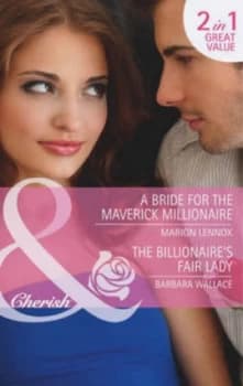 A Bride for the Maverick Millionaire by Marion Lennox Book