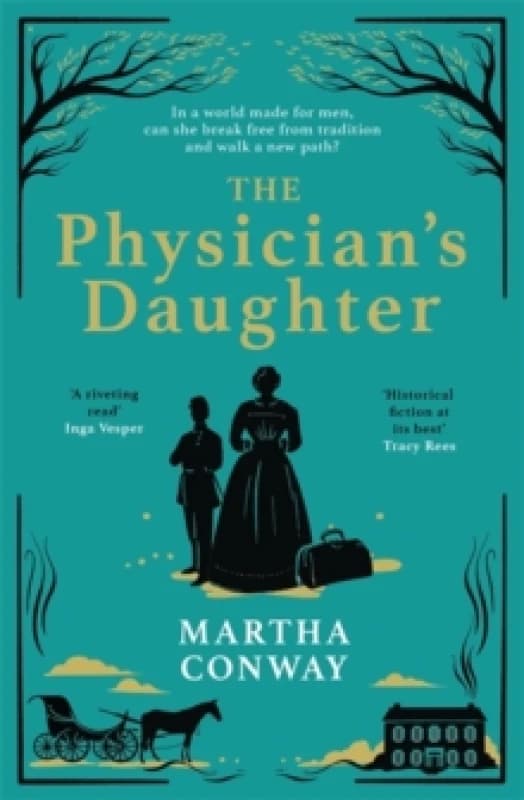 The Physician's Daughter : The perfect captivating historical read Paperback / softback