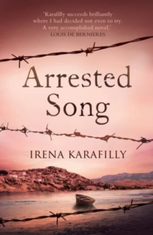 Arrested Song : a sumptuous novel of an extraordinary woman and her struggle against social and political tyranny Paperback / softback