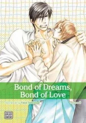 Bond of dreams bond of love Volume 3 by Yaya Sakuragi