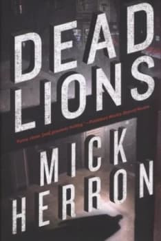 Dead Lions by Mick Herron Hardback