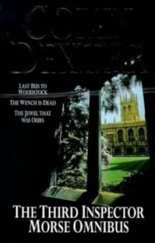 The Third Inspector Morse Omnibus by Colin Dexter Paperback
