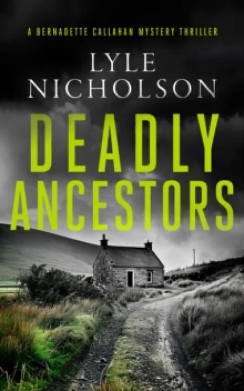 Deadly Ancestors. Paperback. By Lyle Nicholson Books