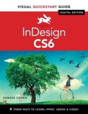 InDesign CS6 by Sandee Cohen