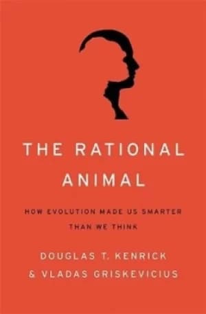 The rational animal by Douglas Kenrick