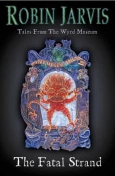 The Fatal Strand by Robin Jarvis Book