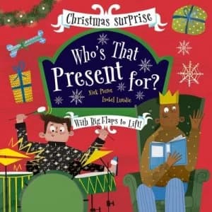 Whos that present for? by Nick Pierce