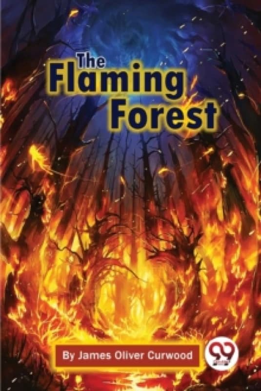 The Flaming Forest Paperback / softback