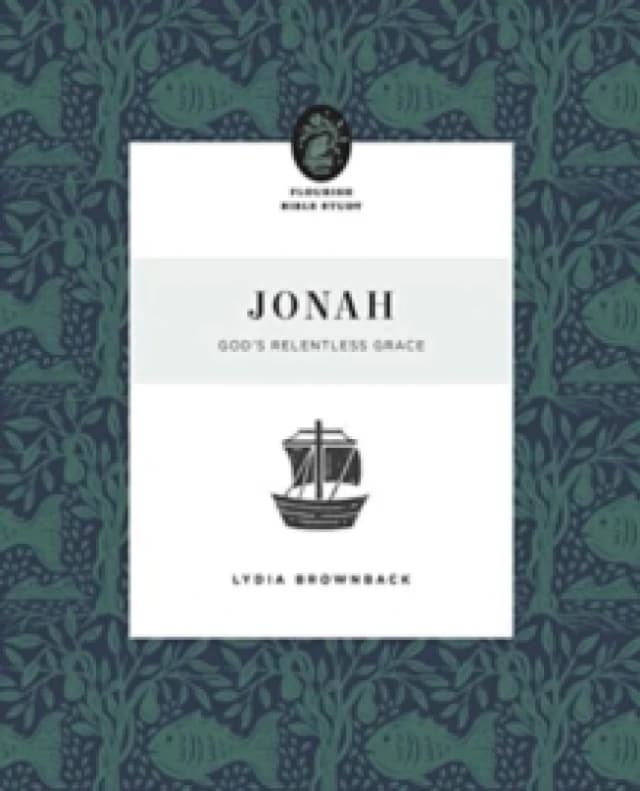 Jonah : God's Relentless Grace Paperback / softback